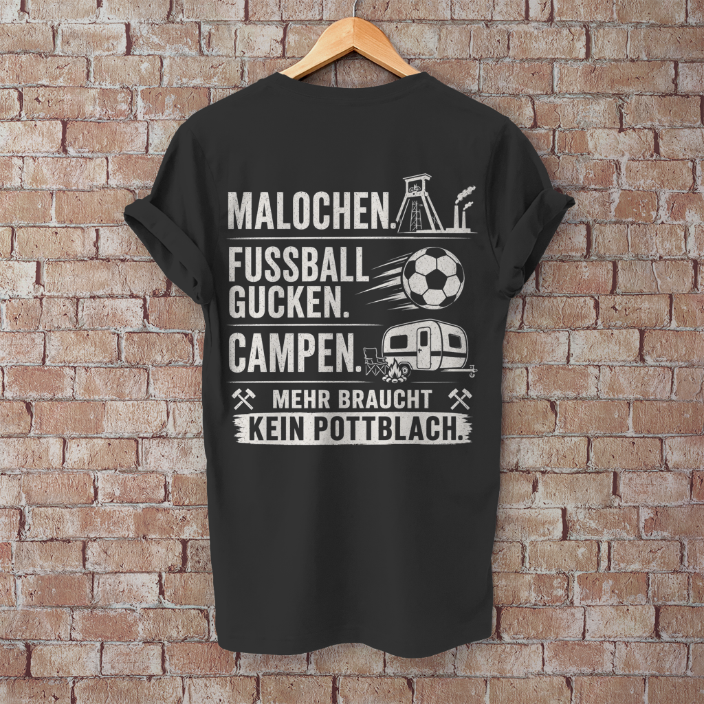 Herren T-Shirt MALOCHEN. FUSSBALL GUCKEN. CAMPEN