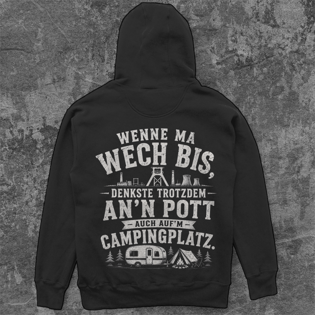 WENNE MA WECH BIS RUHRPOTT CAMPER Unisex Oversize Hoodie Pottfrei
