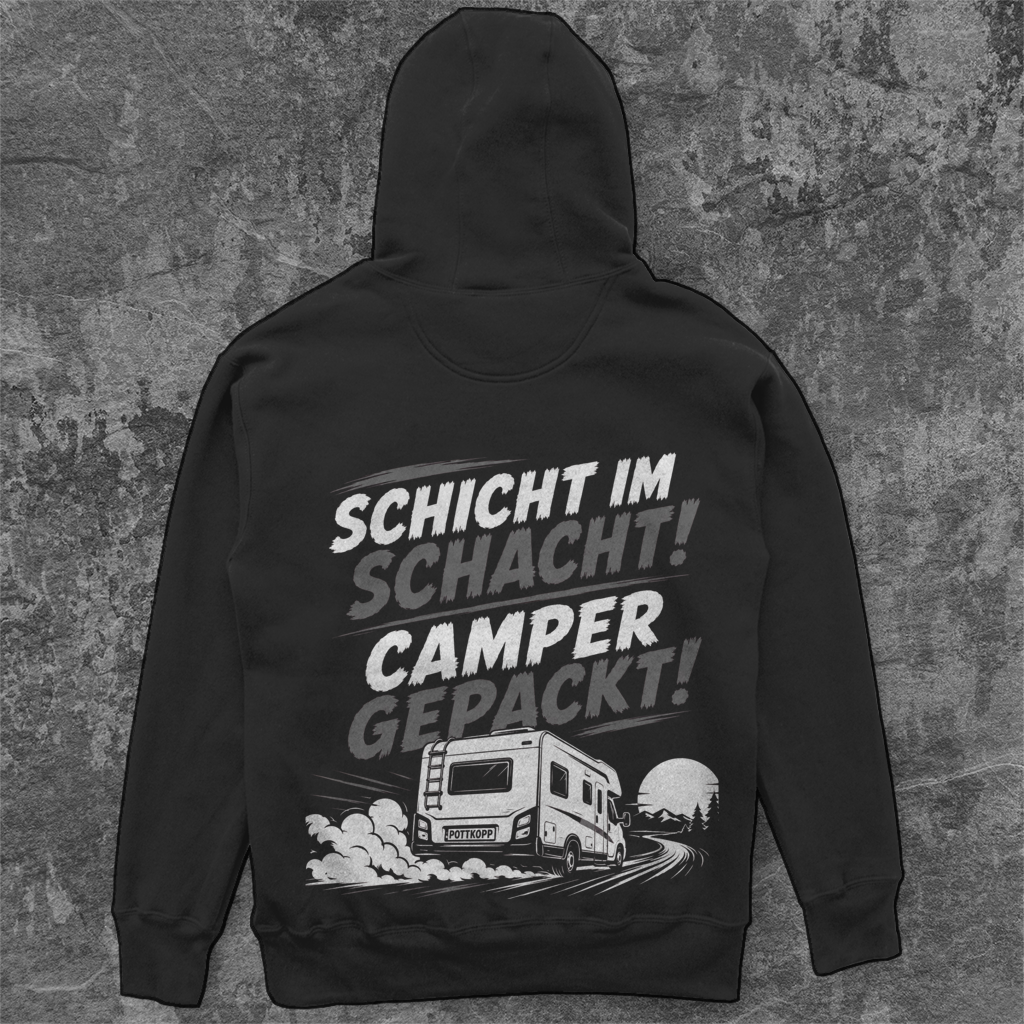SCHICHT IM SCHACHT – CAMPER GEPACKT! Camping Unisex Hoodie