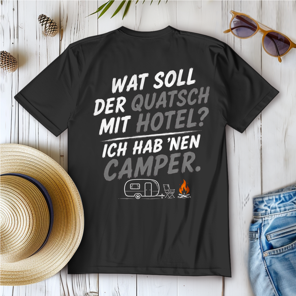 WAT SOLL DER QUATSCH MIT HOTEL? ICH HAB ´NEN CAMPER! Camping T-Shirt - Damen T-Shirt POTTFREI