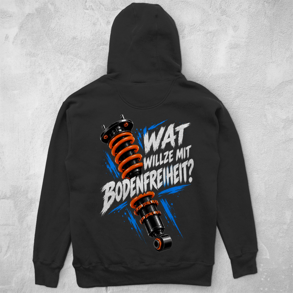 WAT WILLZE MIT BODENFREIHEIT? - UNISEX HOODIE