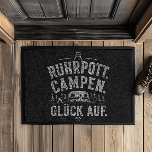Fußmatte mit Gummirand RUHRPOTT. CAMPEN. GLÜCK AUF. RUHRPOTTCAMPER POTTFREI
