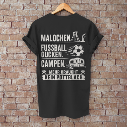 Herren T-Shirt MALOCHEN. FUSSBALL GUCKEN. CAMPEN