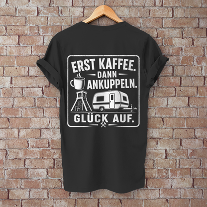Herren ERST KAFFEE. DANN ANKUPPELN