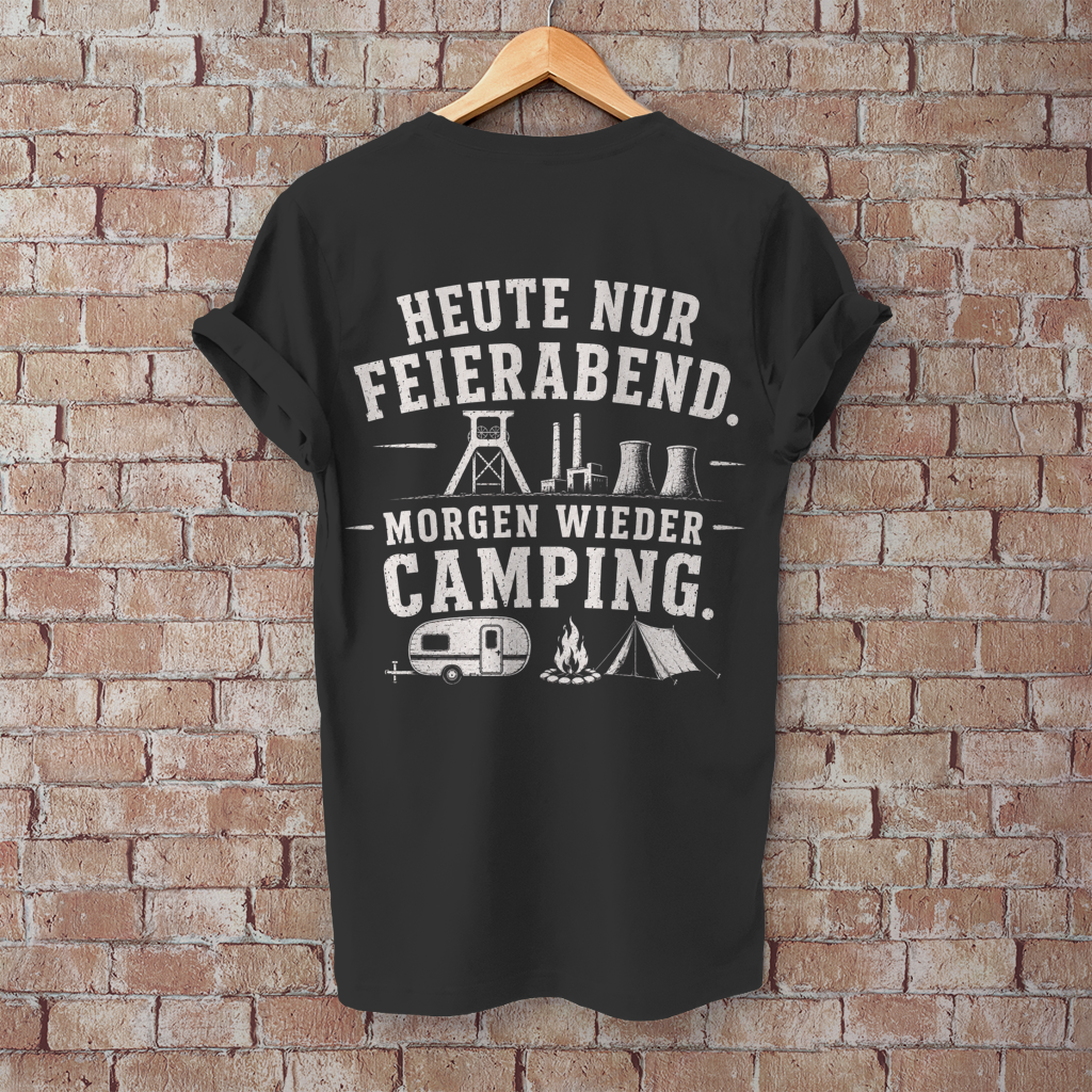 Herren T-Shirt, HEUTE NUR FEIERABEND