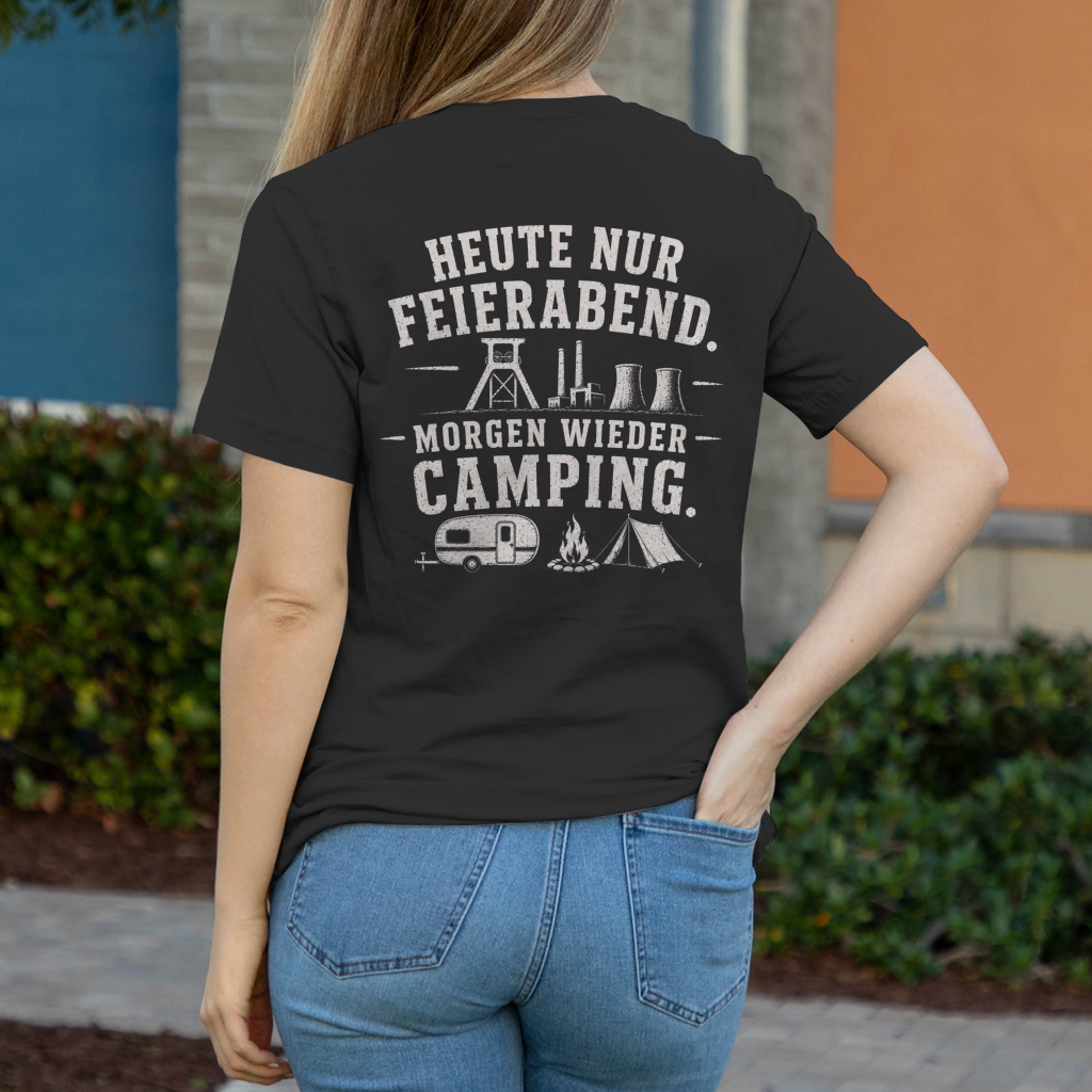 HEUTE NUR FEIERABEND Damen T-Shirt RUHRPOTTCAMPER POTTFREI