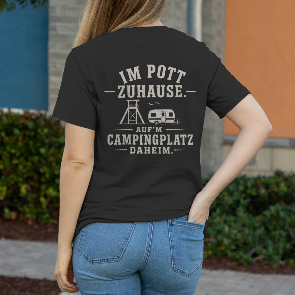 IM POTT ZUHAUSE  Damen T-Shirt RUHRPOTTCAMPER POTTFREI