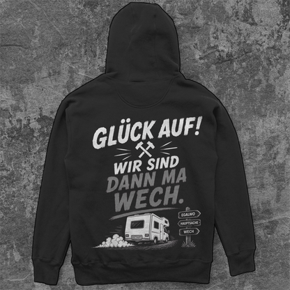 GLÜCK AUF – DANN MA WECH! Camping Hoodie - Unisex Oversize Hoodie Pottfrei