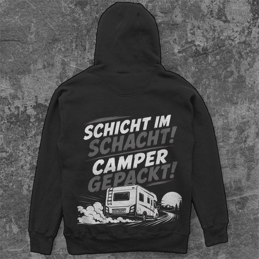 SCHICHT IM SCHACHT – CAMPER GEPACKT! Camping Unisex  Hoodie