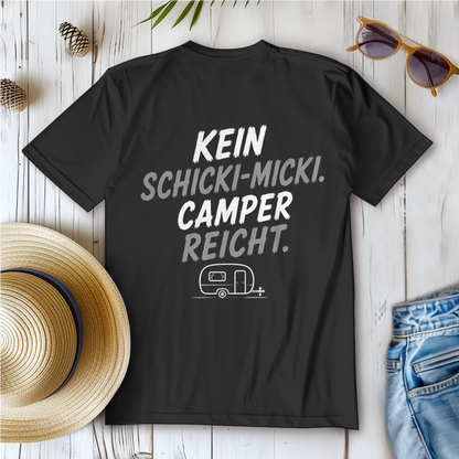 KEIN SCHICKI-MICKI-CAMPER REICHT! Camping T-Shirt - Damen T-Shirt POTTFREI
