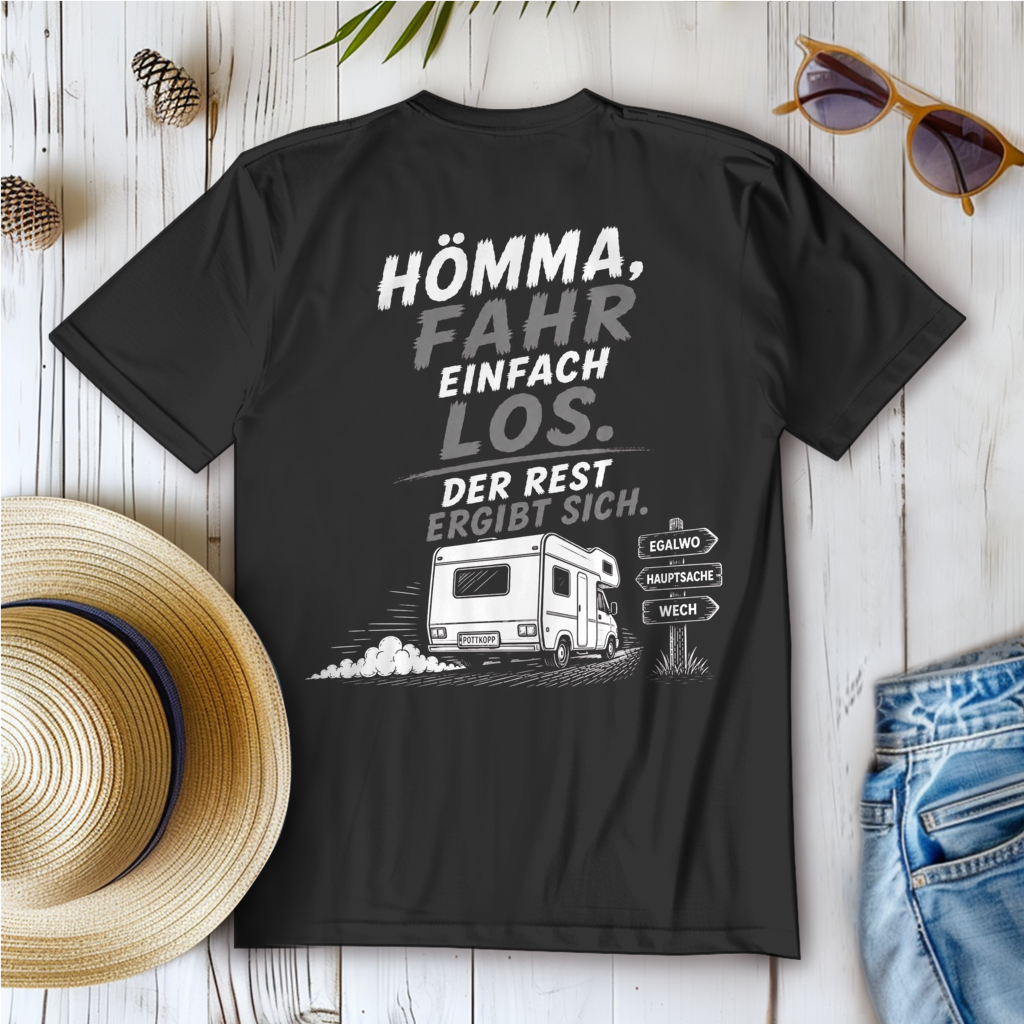 HÖMMA, FAHR EINFACH LOS! Camping T-Shirt - Damen T-Shirt POTTFREI
