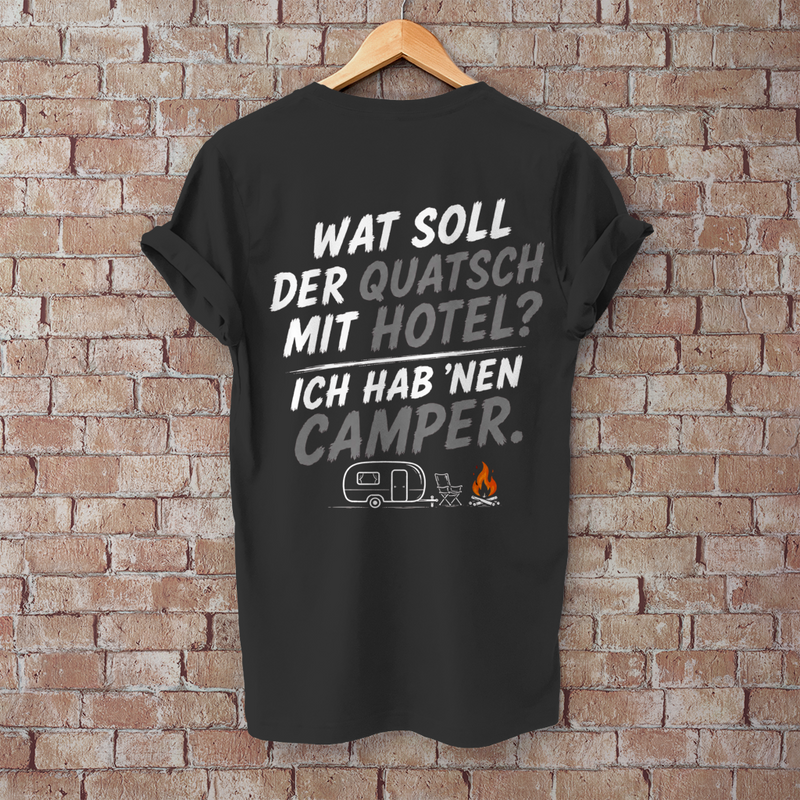 WAT SOLL DER QUATSCH MIT HOTEL? ICH HAB ´NEN CAMPER!  Camping T-Shirt - Herren T-Shirt, POTTFREI