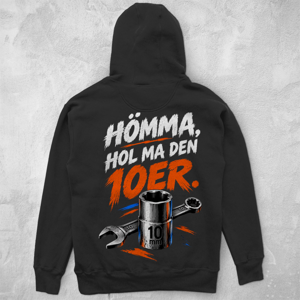 HÖMMA HOL MA DEN 10ER  - UNISEX HOODIE