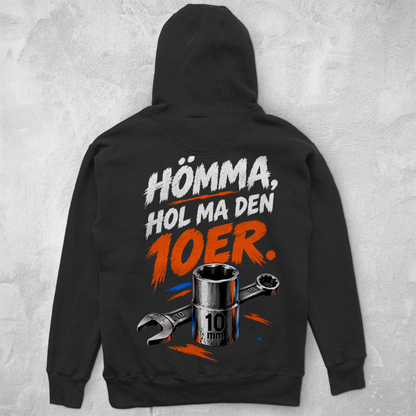HÖMMA HOL MA DEN 10ER  - UNISEX HOODIE