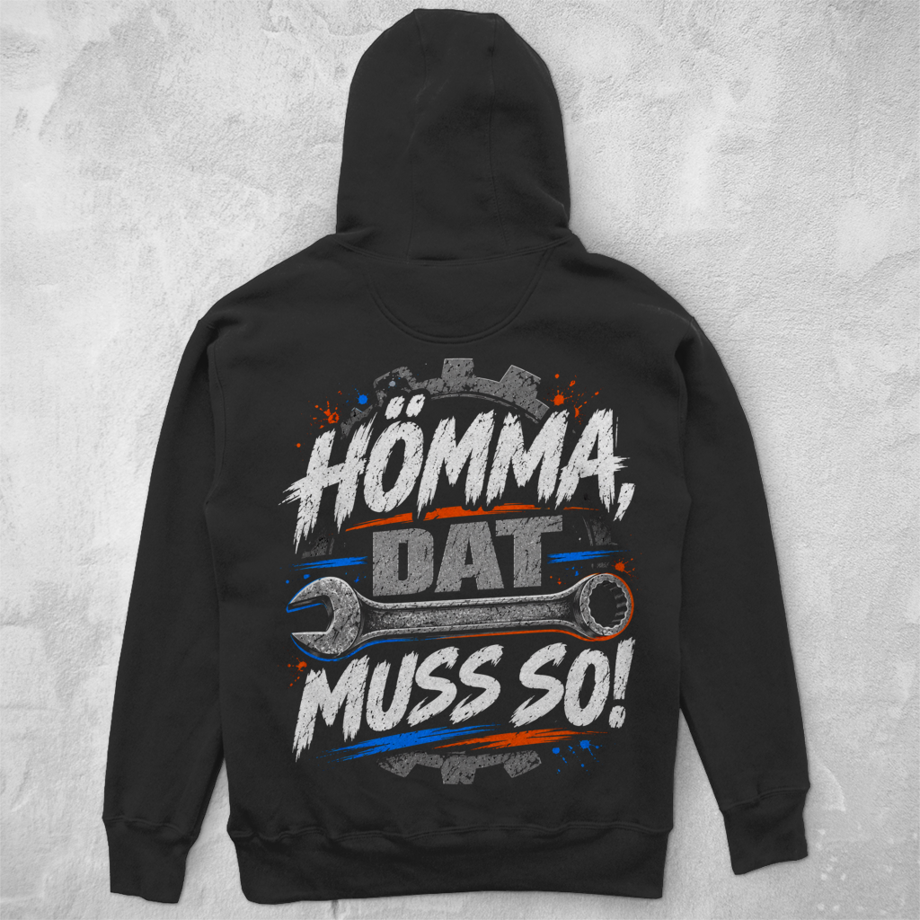 HÖMMA, DAT MUSS SO! - UNISEX HOODIE