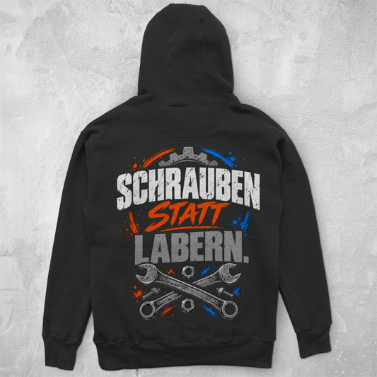 SCHRAUBEN STATT LABERN. - UNISEX HOODIE