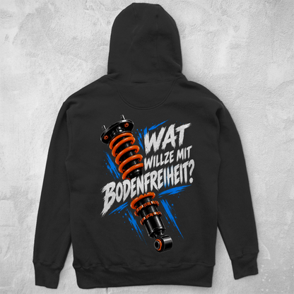 WAT WILLZE MIT BODENFREIHEIT? - UNISEX HOODIE