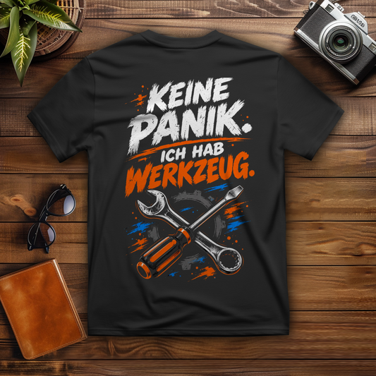 KEINE PANIK. ICH HAB WERKZEUG. - T-Shirt-Herren