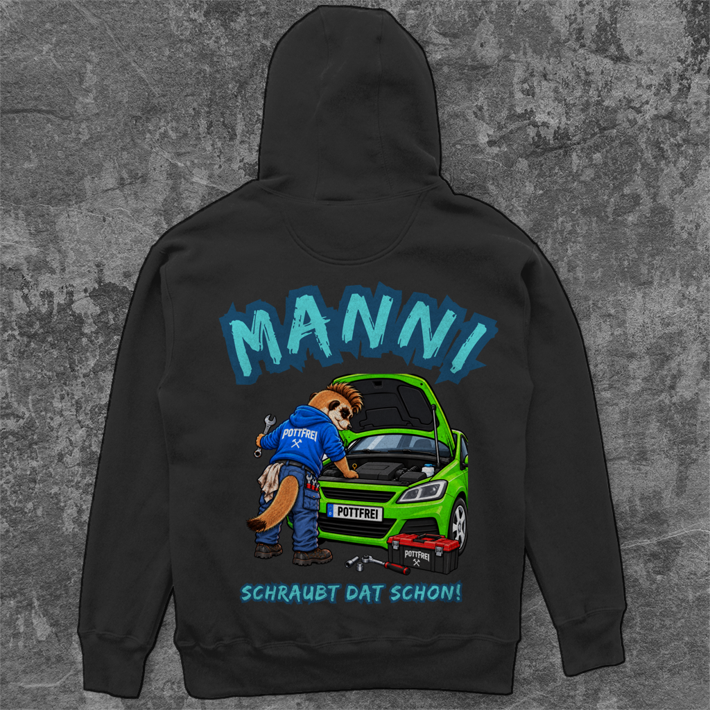 MANNI, SCHRAUBT DAT SCHON! -  Schrauber Unisex  Hoodie