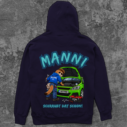MANNI, SCHRAUBT DAT SCHON! -  Schrauber Unisex  Hoodie