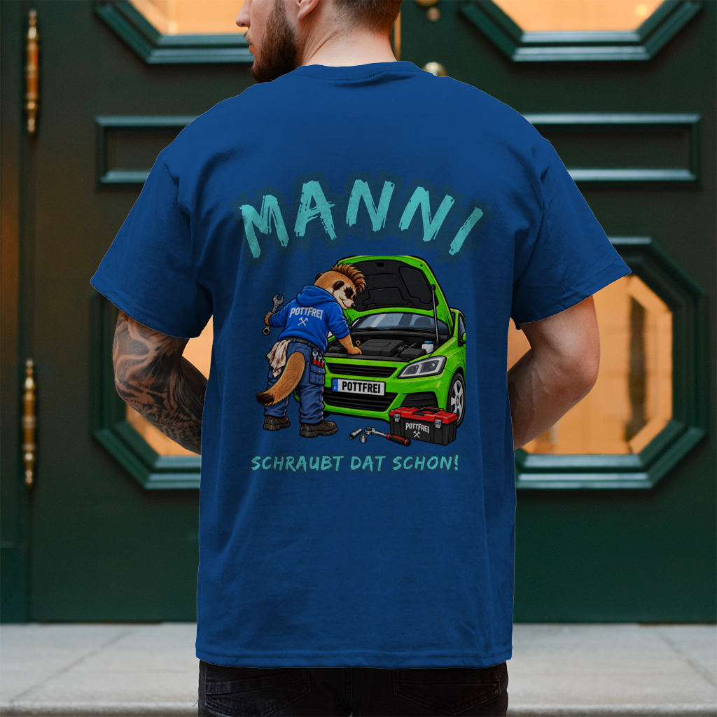 MANNI, SCHRAUBT DAT SCHON! - Schrauber T-Shirt-Herren