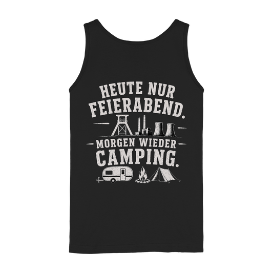 HEUTE NUR FEIERABND. MORGEN WIEDER CAMPING - Ladies Tank-Top