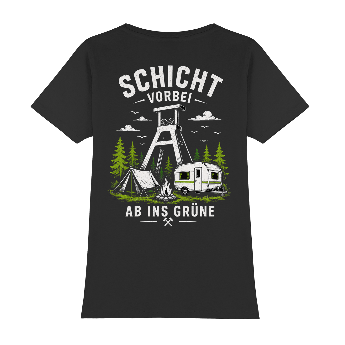 SCHICHT VORBEI AB INS GRÜNE - Womens Premium Classic T-Shirt